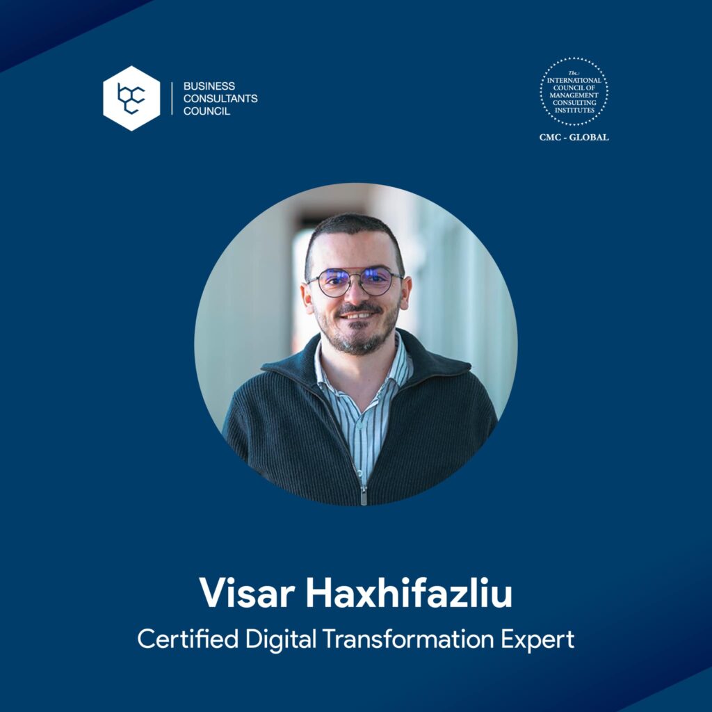 Meet our Certified Digital Transformation Expert CDTE - Visar Haxhifazliu