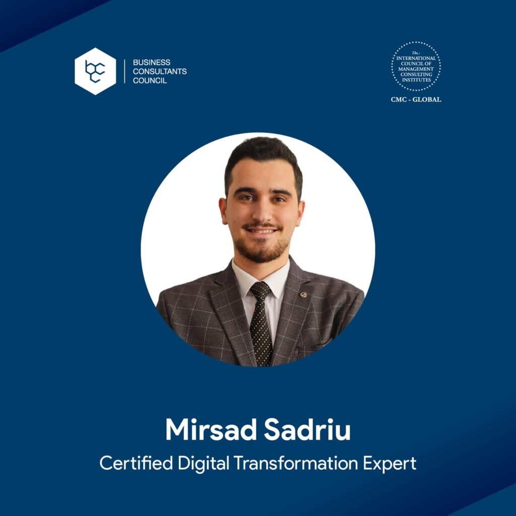 Meet our Certified Digital Transformation Expert CDTE - Mirsad Sadriu