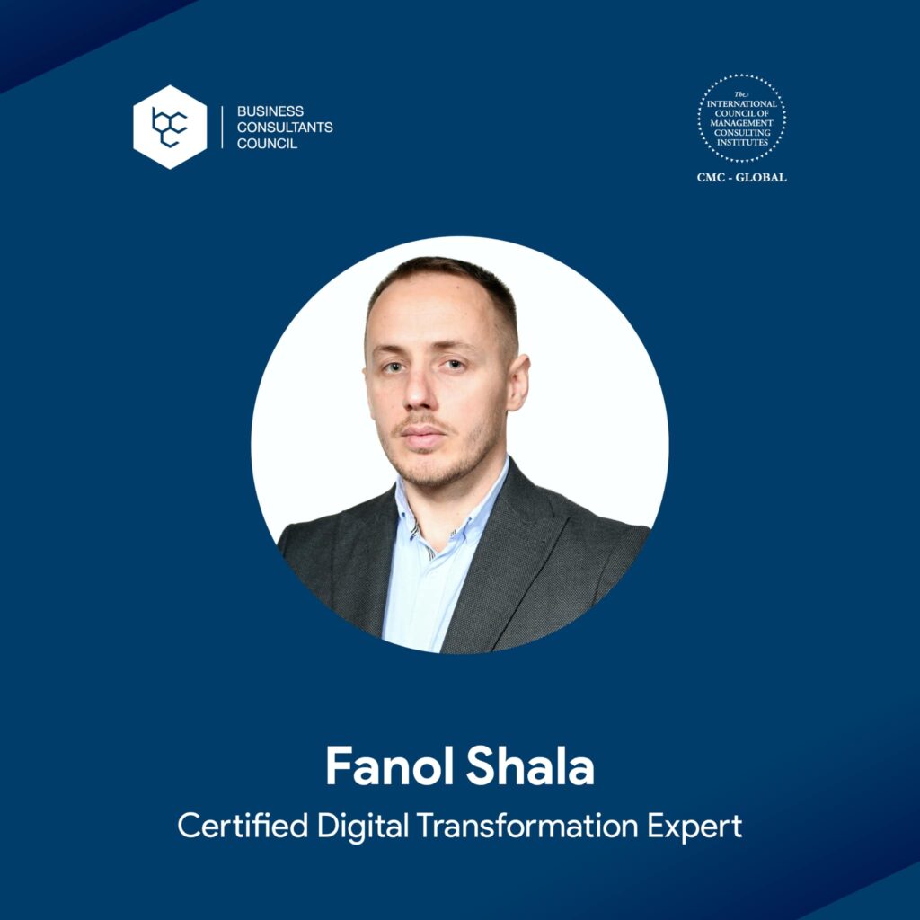 Meet our Certified Digital Transformation Expert CDTE©️ - Fanol Shala